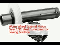 ওয়ার্ম হুইল বাহ্যিক পিনিওন গিয়ার সিএনসি স্টীল শঙ্কু গিয়ার সেলাই মেশিনের জন্য