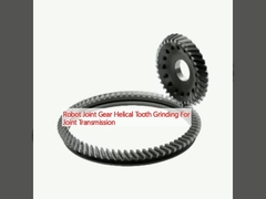 রোবট জয়েন্ট গিয়ার জয়েন্ট ট্রান্সমিশনের জন্য হেলিক্যাল টুথ গ্রিলিং